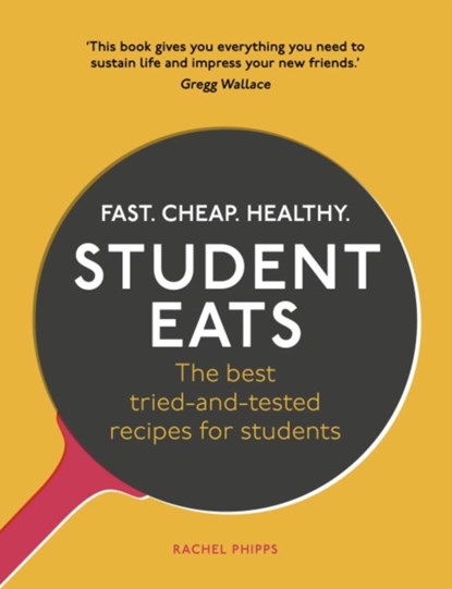 Student Eats, Rachel Phipps - Paperback - 9781785033667