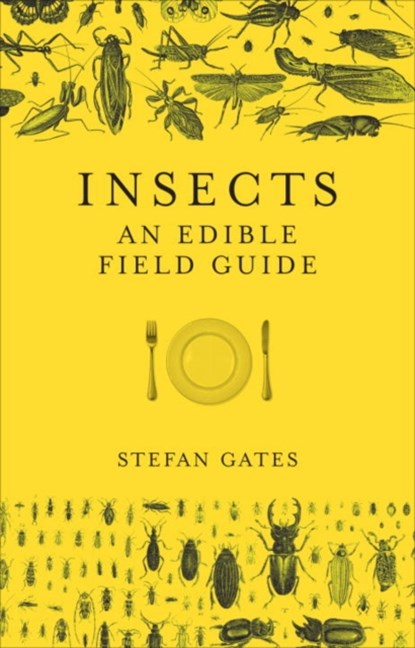 Insects, Stefan Gates - Gebonden - 9781785035258