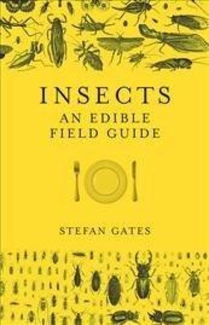 Insects, Stefan Gates - Gebonden - 9781785035258