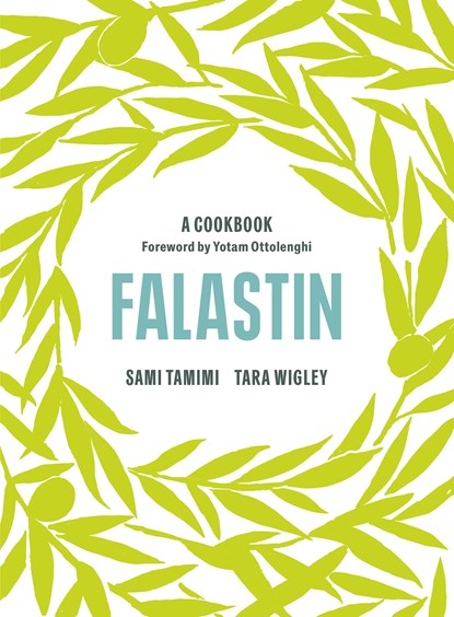 Falastin: A Cookbook, Sami (Author) Tamimi ; Tara Wigley - Gebonden Gebonden - 9781785038723