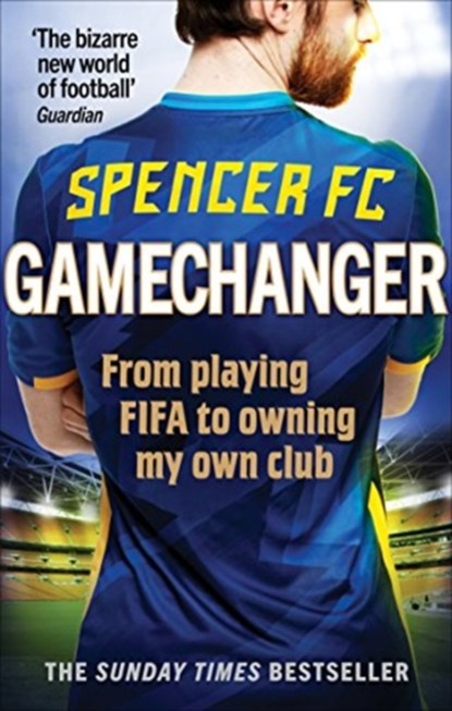 Gamechanger, Spencer FC - Paperback - 9781785039836