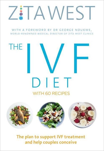 The IVF Diet, Zita West - Paperback - 9781785040399