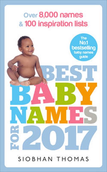 Best Baby Names for 2017, THOMAS,  Siobhan - Paperback - 9781785040436