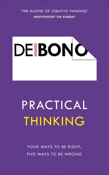 Practical Thinking, Edward de Bono - Paperback - 9781785041112