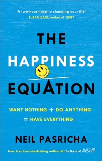 The Happiness Equation, Neil Pasricha - Paperback - 9781785041204