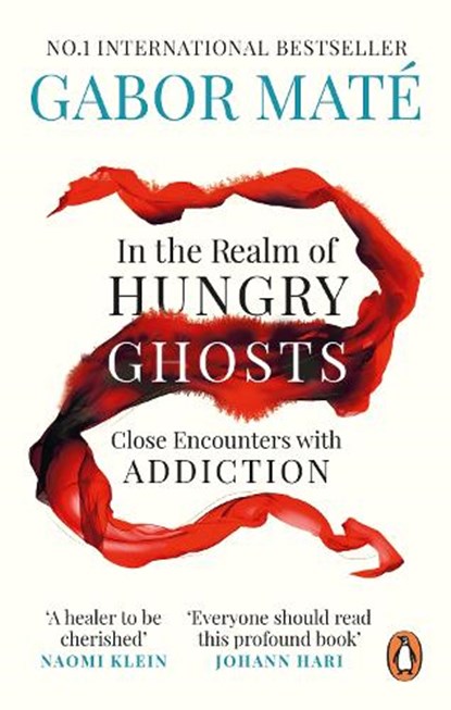 In the Realm of Hungry Ghosts, Gabor Mate - Paperback - 9781785042201