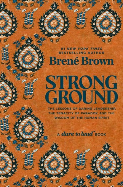 Strong Ground, Brene Brown - Gebonden - 9781785043208