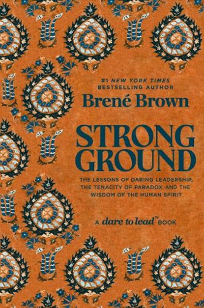 Strong Ground, Brene Brown - Gebonden - 9781785043208