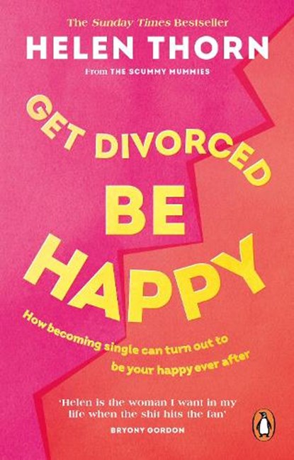 Get Divorced, Be Happy, Helen Thorn - Paperback - 9781785043703