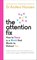 The Attention Fix, Dr Anders Hansen - Paperback - 9781785044342