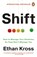 Shift, Ethan Kross - Paperback - 9781785044618