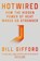 Hotwired, Bill Gifford - Gebonden - 9781785045035