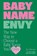 Baby Name Envy, SJ Strum - Gebonden - 9781785045585