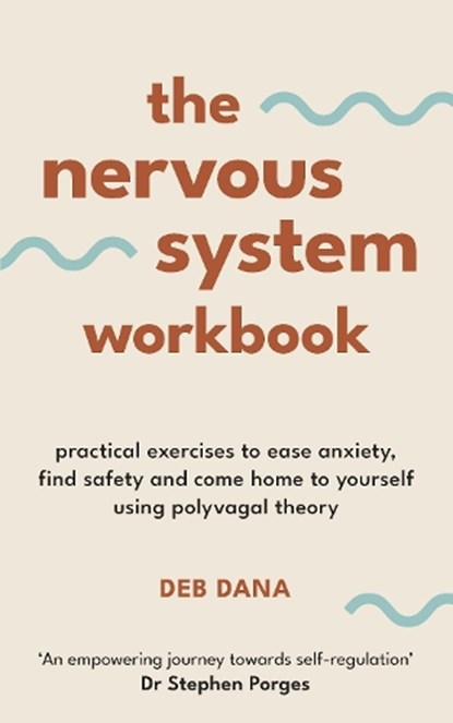 The Nervous System Workbook, Deb Dana - Paperback - 9781785045714