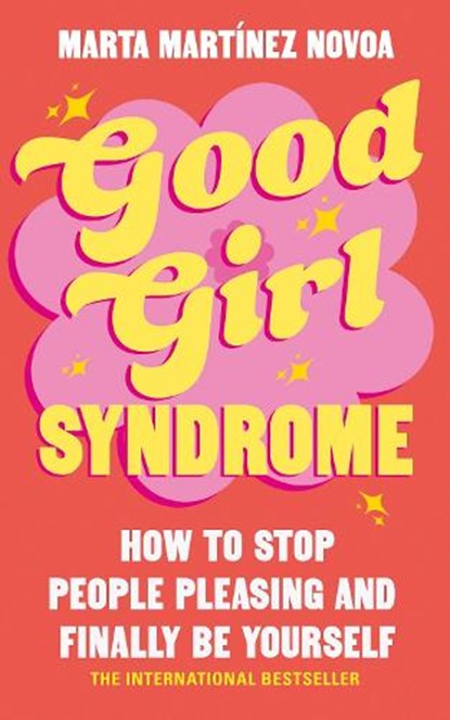 Good Girl Syndrome, Marta Martinez Novoa - Paperback - 9781785046155