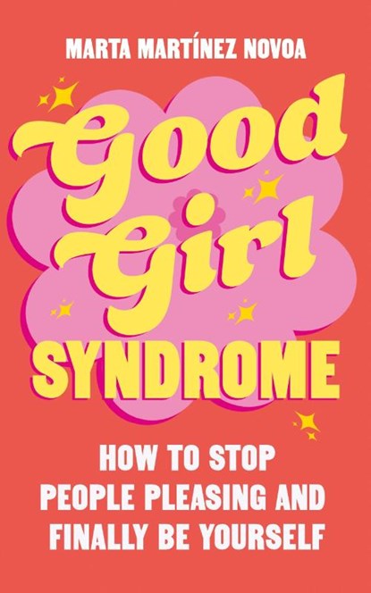 Good Girl Syndrome, Marta Martinez Novoa - Paperback - 9781785046155