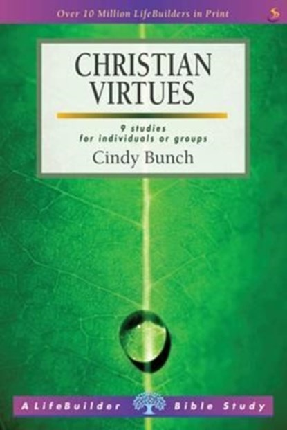 Christian Virtues (Lifebuilder Study Guides), BUNCH,  Cindy (Author) ; Hotaling, Scott (Author) - Paperback - 9781785062483