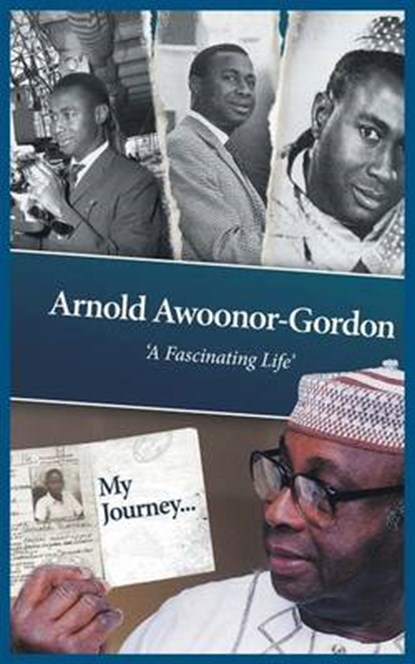 My Journey, AWOONOR-GORDON,  Arnold - Paperback - 9781785071478