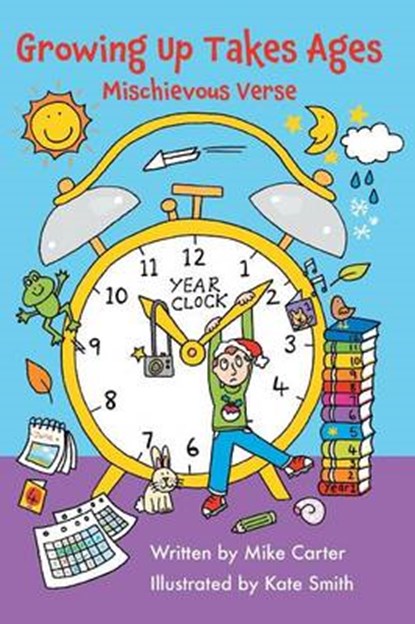 Growing Up Takes Ages, Mike Carter - Paperback - 9781785076404