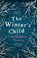 The Winter's Child, Cassandra Parkin - Paperback - 9781785079030