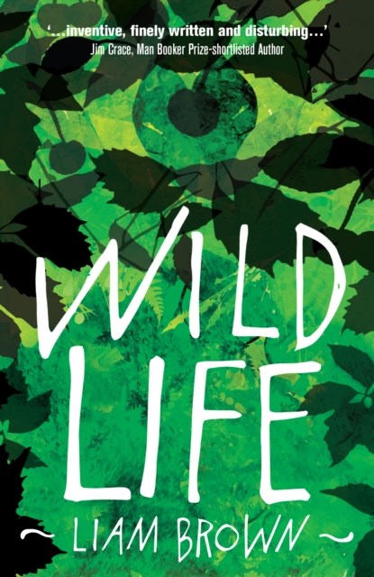 Wild Life, Liam Brown - Paperback - 9781785079702