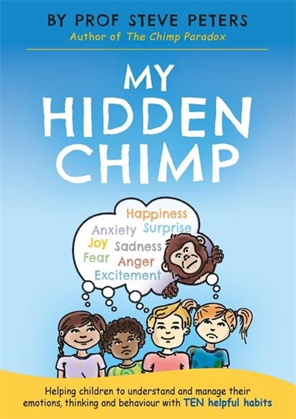 My Hidden Chimp, Prof Steve Peters - Paperback - 9781785120435