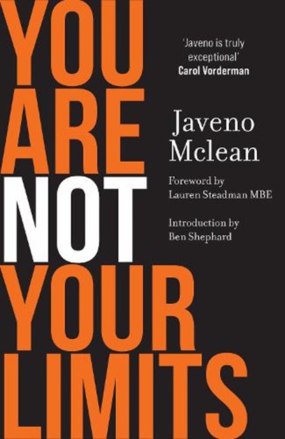 You Are Not Your Limits, Javeno Mclean - Gebonden - 9781785122309