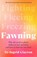 Fawning, Ingrid Clayton - Gebonden - 9781785123023