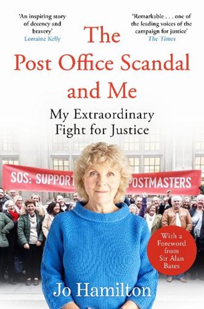 The Post Office Scandal and Me, Jo Hamilton - Paperback - 9781785123795