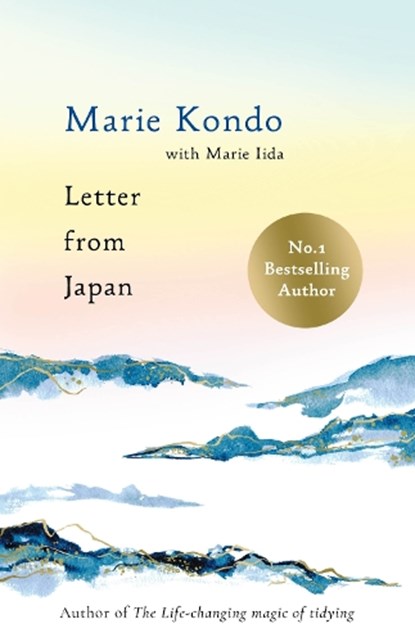 Letter From Japan, Marie Kondo ; Marie Iida - Gebonden - 9781785125140