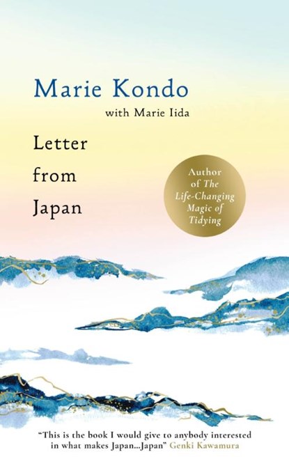 Letter From Japan, Marie Kondo ; Marie Iida - Paperback - 9781785125171