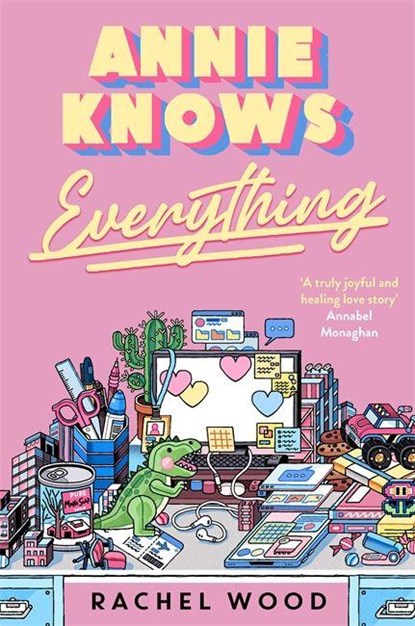 Annie Knows Everything, Rachel Wood - Paperback - 9781785125782