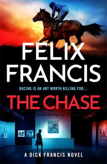 The Chase, Felix Francis - Gebonden - 9781785125911