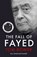 The Fall of Fayed, Tom Bower - Paperback - 9781785127144