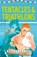 Tentacles and Triathlons, Ashley Bennett - Paperback - 9781785127793