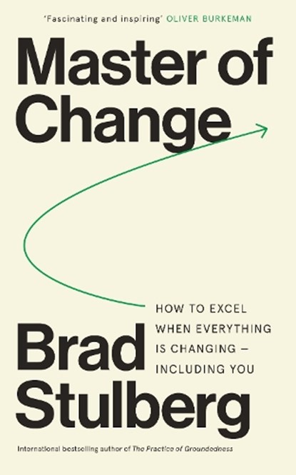 Master of Change, Brad Stulberg - Paperback - 9781785128394