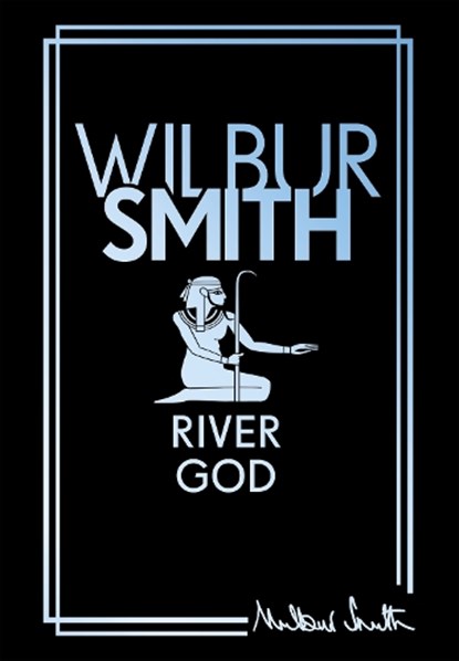 River God, Wilbur Smith - Gebonden - 9781785128646