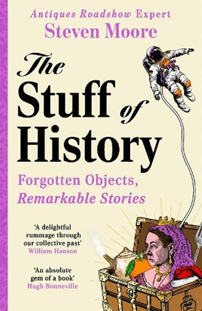The Stuff of History, Steven Moore - Paperback - 9781785129582