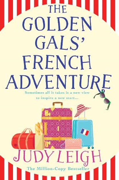 The Golden Gals' French Adventure, Judy Leigh - Gebonden - 9781785132308