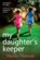 My Daughter's Keeper, Sheila Norton - Paperback - 9781785136900