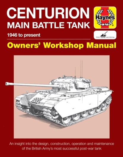 Centurion Main Battle Tank Manual, Simon Dunstan - Gebonden - 9781785210570