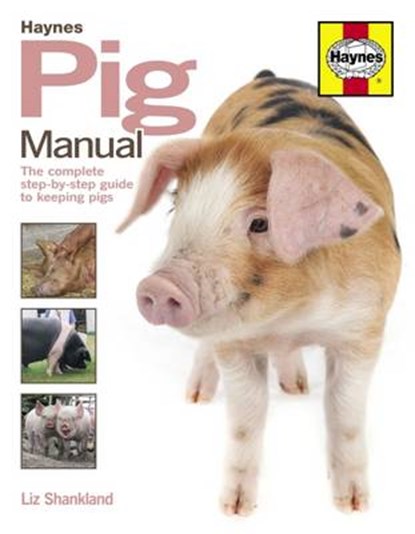 Pig Manual, Liz Shankland - Paperback - 9781785211010
