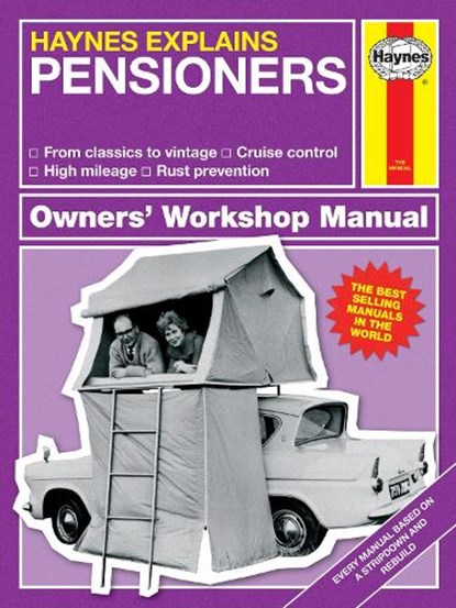 Haynes Explains Pensioners, Boris Starling - Gebonden - 9781785211058