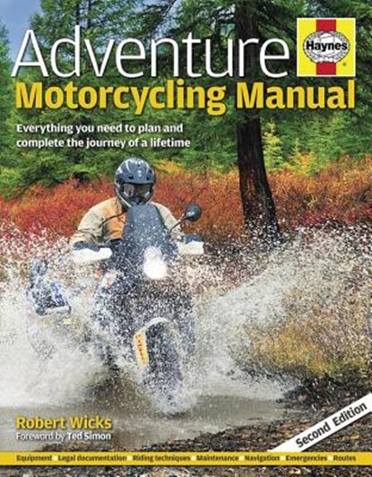 Adventure Motorcycling Manual, Robert Wicks - Paperback - 9781785211805