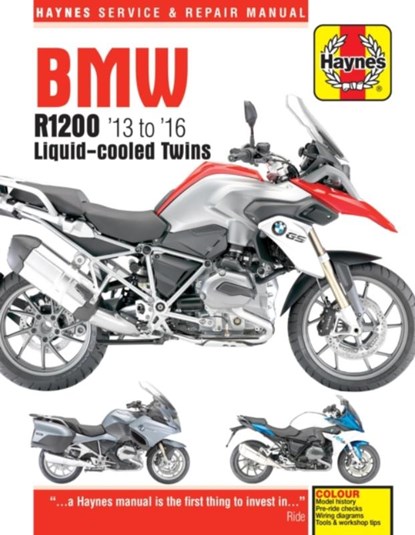 BMW R1200 dohc liquid-cooled Twins (13 - 16) Haynes Repair Manual, Matthew Coombs - Paperback - 9781785212819