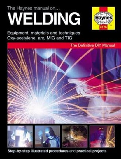 The Haynes Manual on Welding, Haynes Publishing - Paperback - 9781785213885