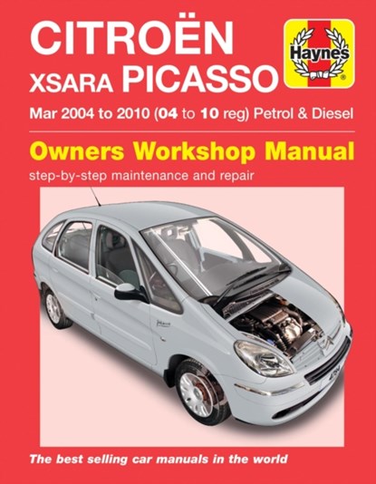 Citroen Xsara Picasso Petrol & Diesel (Mar 04 - 10), Haynes Publishing - Paperback - 9781785214325