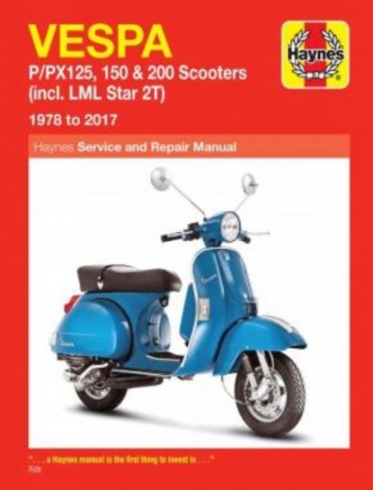 Vespa P/PX125, 150 & 200 Scooters (incl. LML Star 2T) (78-17), Haynes Publishing - Paperback - 9781785214356