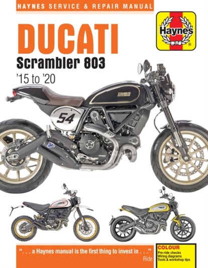 Ducati Scrambler 803 (15 - 20) Haynes Repair Manual, Matthew Coombs - Paperback - 9781785214660