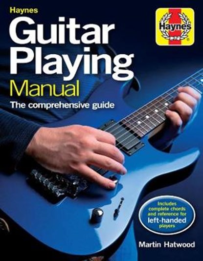 Guitar Playing Manual, HATWOOD,  Martin - Paperback - 9781785215599